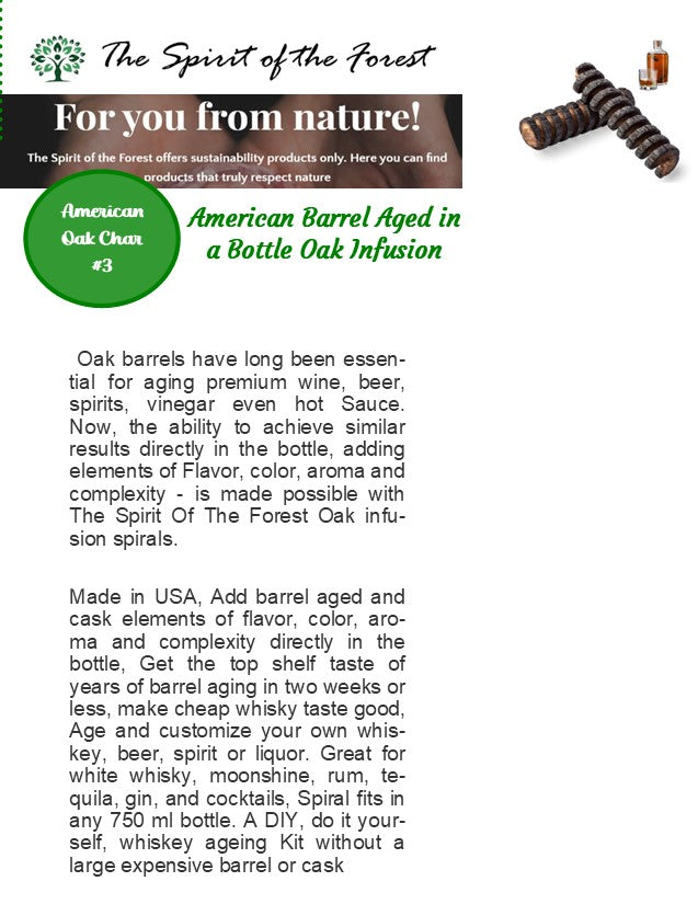 American Barrel Aged in a Bottle Oak Infusion Spiral. Barrel Age Your Whiskey